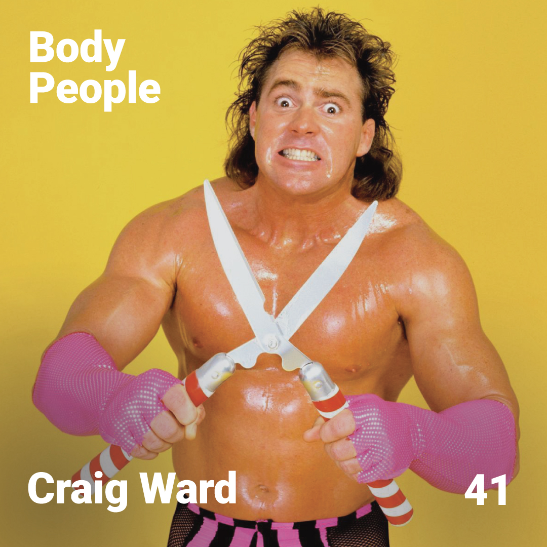 Body People 41 — Craig Ward episode artwork
